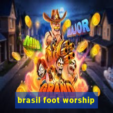 brasil foot worship